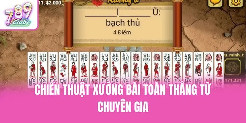 Chiến thuật xướng bài toàn thắng từ chuyên gia
